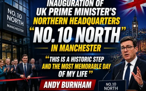 UK Prime Minister Inaugurates No. 10 North Headquarters in Manchester (Image 1)