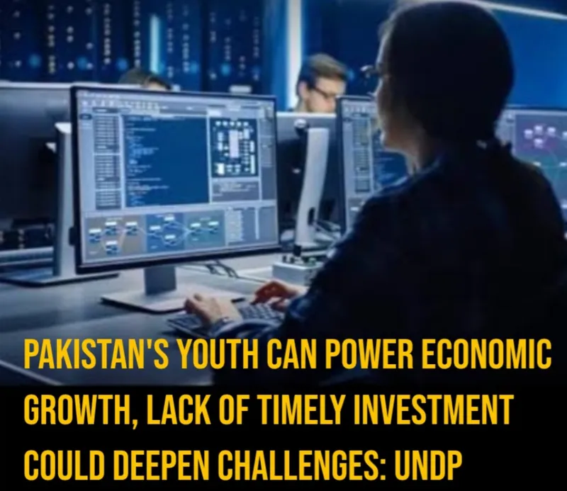 UNDP Warns Pakistan to Invest in Youth to Power Economy