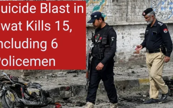 Suicide Blast in Swat Kills 15, Including Six Policemen