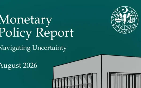 State Bank of Pakistan Releases Monetary Policy Report August 2026