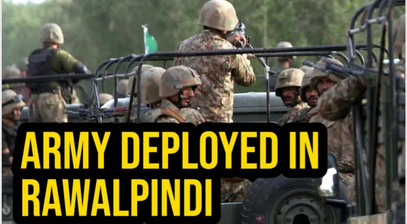 Army deployed in Rawalpindi, federal government issues notification on request of Punjab Home Department