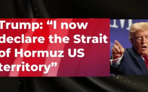 Trump calls Strait of Hormuz ‘US territory’