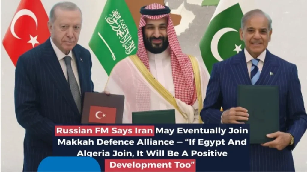 Iran, Egypt and Algeria Could Join Mecca Defence Pact, Says Russian Foreign Minister